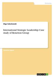 International Strategic Leadership: Case study of Benetton Group