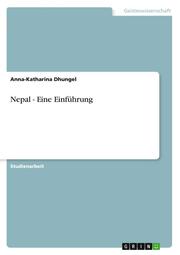 Nepal - Eine Einführung