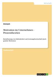 Motivation im Unternehmen - Prozesstheorien - Cover