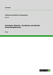Aristoteles' Rhetorik - Kernthesen und aktuelle Anwendungsbereiche - Cover