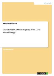 Macht Web 2.0 das eigene Web CMS überflüssig? - Cover