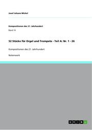 52 Stücke für Orgel und Trompete - Teil A: Nr.1 - 26