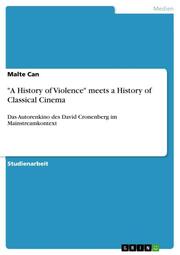 'A History of Violence' meets a History of Classical Cinema