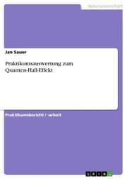 Praktikumsauswertung zum Quanten-Hall-Effekt