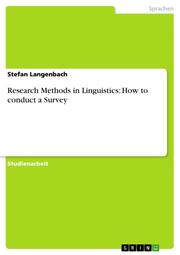 Research Methods in Linguistics: How to conduct a Survey - Cover