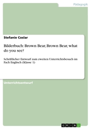 Bilderbuch: Brown Bear, Brown Bear, what do you see?
