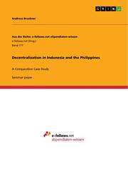 Decentralization in Indonesia and the Philippines