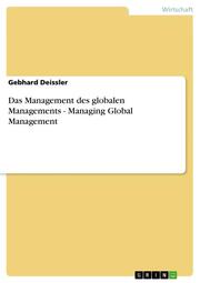 Das Management des globalen Managements - Managing Global Management