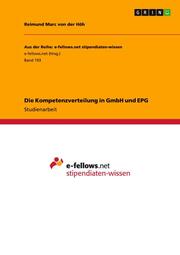 Die Kompetenzverteilung in GmbH und EPG - Cover