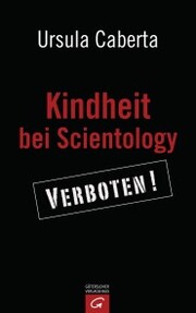 Kindheit bei Scientology - Cover