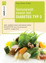 Genussvoll essen bei Diabetes Typ 2 - Cover