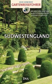 Gartenreiseführer Südwestengland - Cover