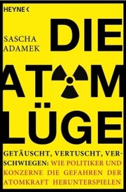 Die Atom-Lüge