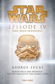 Star Wars¿ - Episode IV - Eine neue Hoffnung