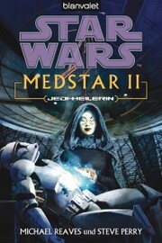 Star Wars. MedStar 2. Jedi-Heilerin