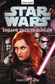 Star Wars¿ - Einsame Entscheidungen - Cover