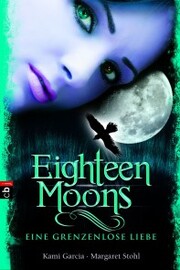 Eighteen Moons - Eine grenzenlose Liebe