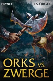 Orks vs. Zwerge - Cover