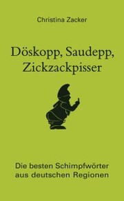 Döskopp, Saudepp, Zickzackpisser - Cover