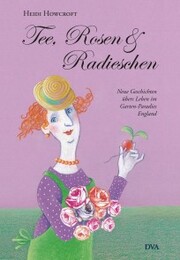Tee, Rosen & Radieschen - Cover