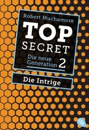 Top Secret. Die Intrige - Cover
