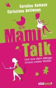 Mami-Talk