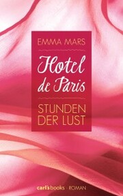 Hotel de Paris - Stunden der Lust - Cover