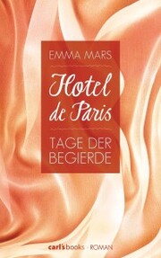 Hotel de Paris - Tage der Begierde - Cover