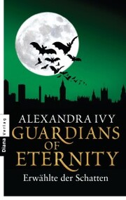 Guardians of Eternity - Erwählte der Schatten