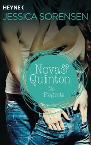 Nova & Quinton. No Regrets
