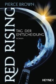 Red Rising - Tag der Entscheidung - Cover