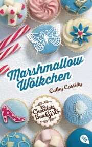 Die Chocolate Box Girls - Marshmallow-Wölkchen - Cover