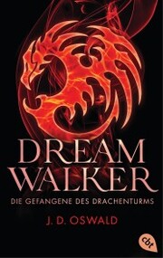 Dreamwalker - Die Gefangene des Drachenturms - Cover
