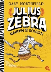 Julius Zebra - Raufen mit den Römern - Cover