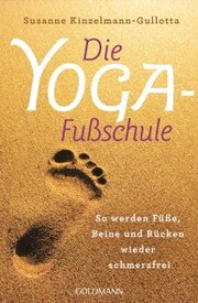 Die Yoga-Fußschule