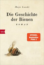 Die Geschichte der Bienen - Cover