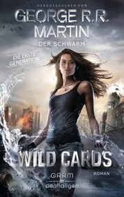 Wild Cards. Die erste Generation 02 - Der Schwarm - Cover