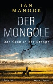 Der Mongole - Das Grab in der Steppe - Cover