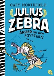 Julius Zebra - Ärger mit den Ägyptern - Cover