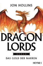 Dragon Lords - Das Gold der Narren - Cover