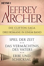 Die Clifton-Saga 1-3: Spiel der Zeit/Das Vermächtnis des Vaters/ - Erbe und Schicksal (3in1-Bundle) - Cover