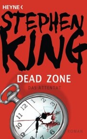 Dead Zone - Das Attentat - Cover