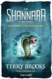 Die Shannara-Chroniken: Die Erben von Shannara 2 - Druidengeist - Cover