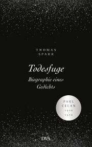 Todesfuge - Biographie eines Gedichts - Cover