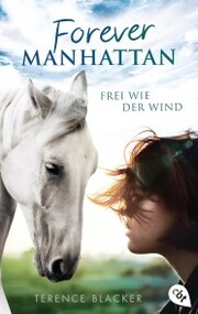 Forever Manhattan - Frei wie der Wind - Cover