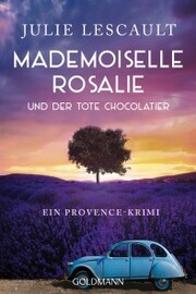 Mademoiselle Rosalie und der tote Chocolatier - Cover