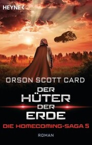 Der Hüter der Erde - Die Homecoming-Saga 5 - Cover