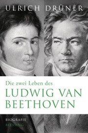 Die zwei Leben des Ludwig van Beethoven - Cover