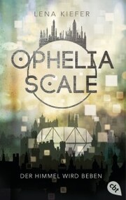 Ophelia Scale - Der Himmel wird beben - Cover