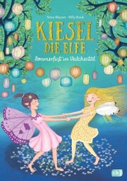 Kiesel, die Elfe - Sommerfest im Veilchental - Cover